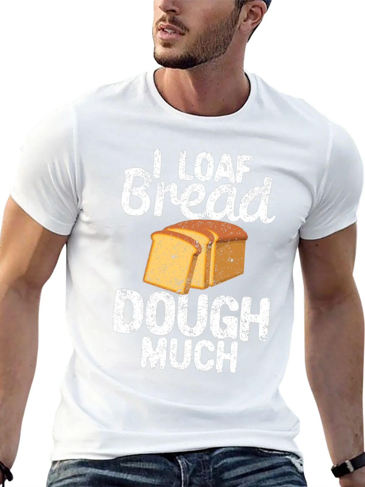 I Loaf Bread Dough Much T-Shirt Funny Baker Tee product image 12