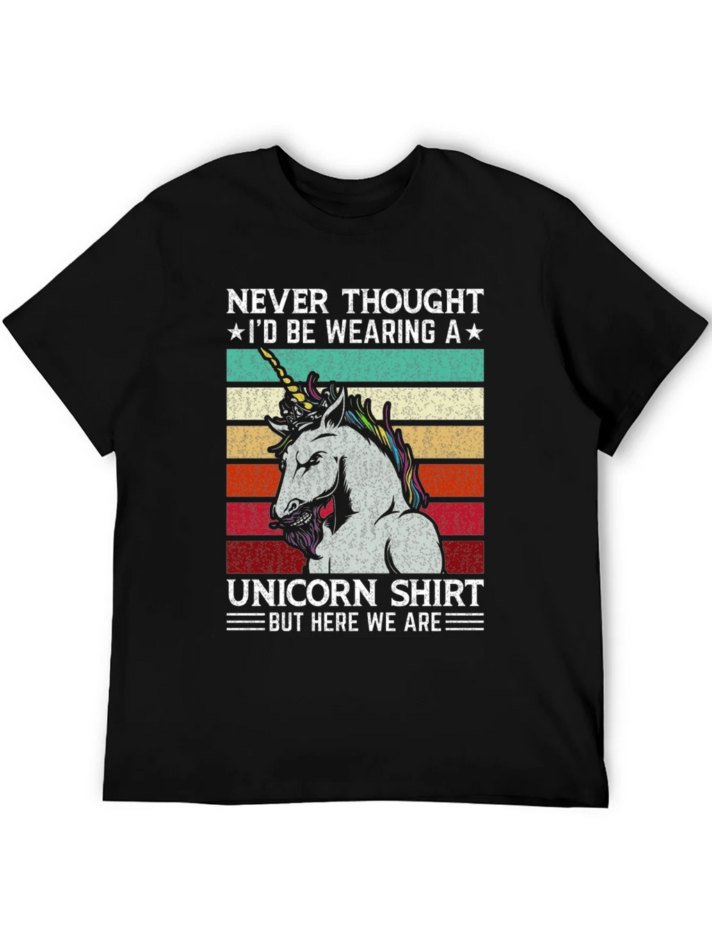 Unicorn Shirt - Never Thought Id Be Wearing A Tee product image 5