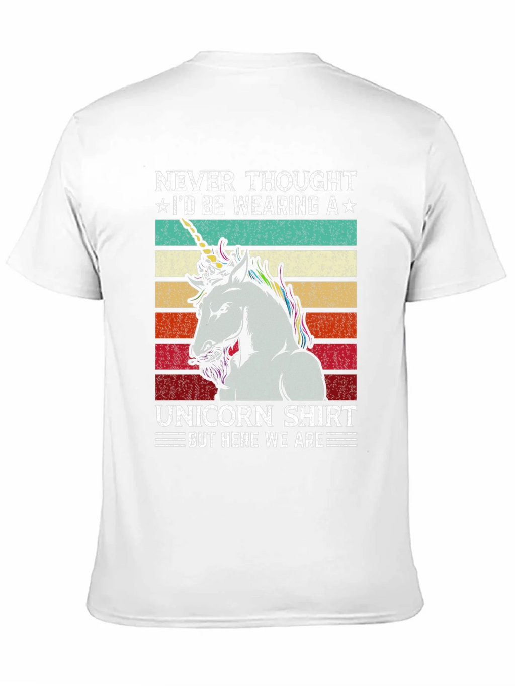 Unicorn Shirt - Never Thought Id Be Wearing A Tee product image 10