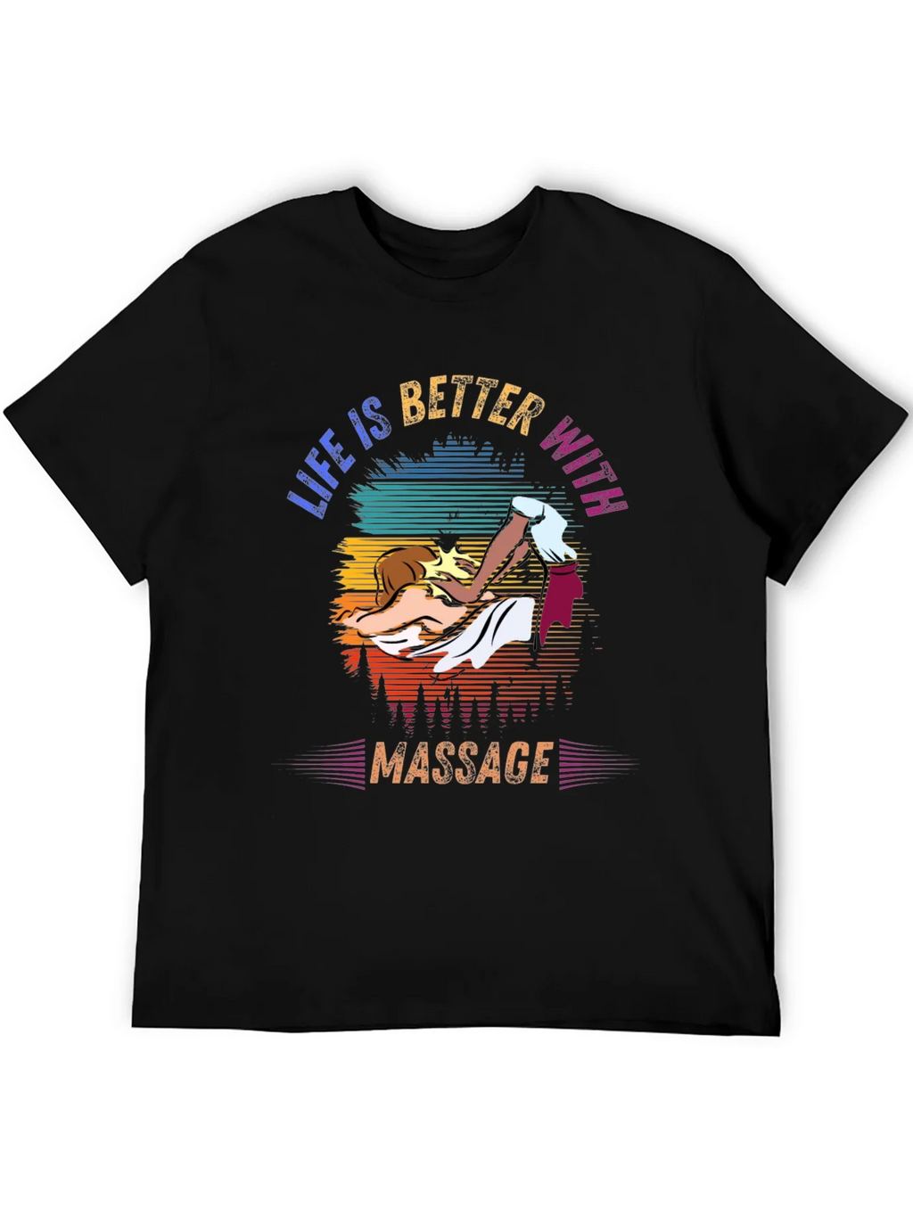Life is Better with Massage T-Shirt product image 5