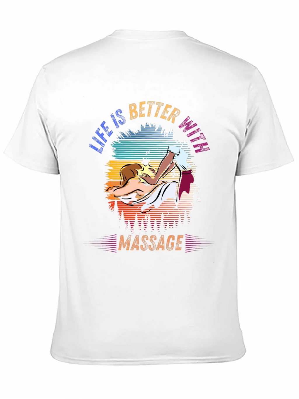 Life is Better with Massage T-Shirt product image 10