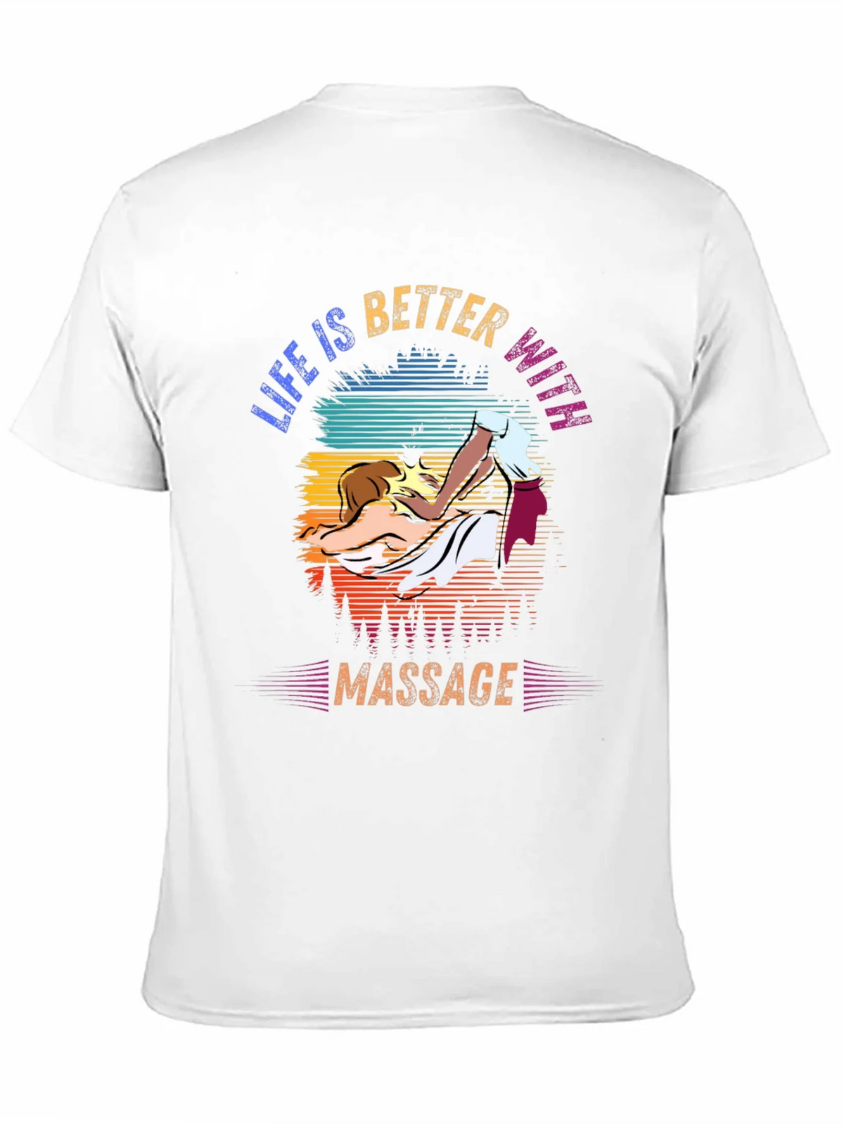 Life is Better with Massage T-Shirt product image 10