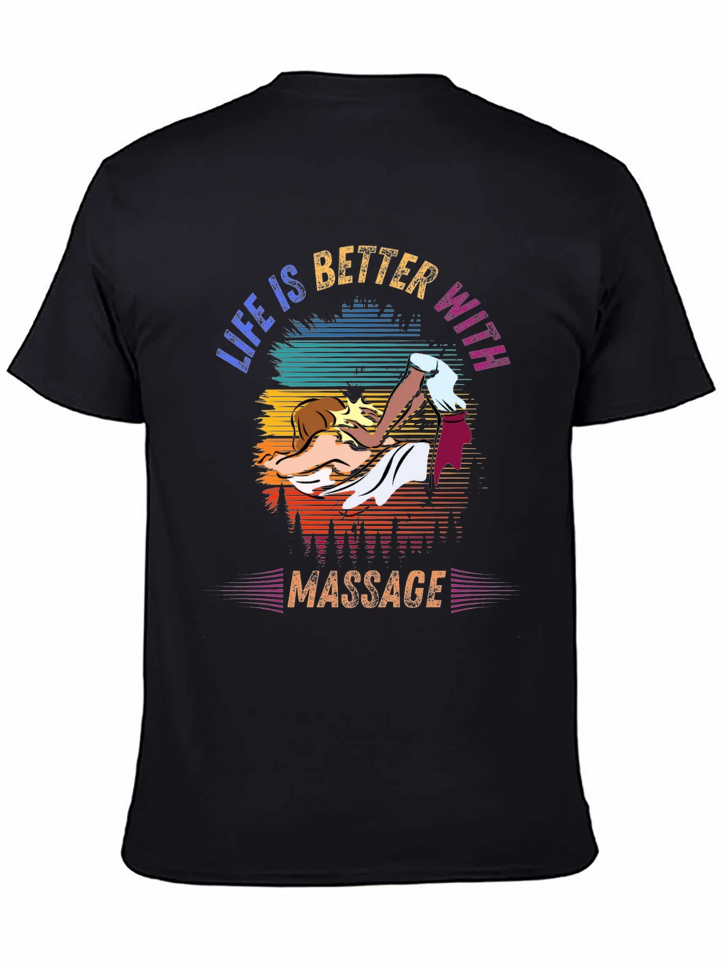 Life is Better with Massage T-Shirt product image 4