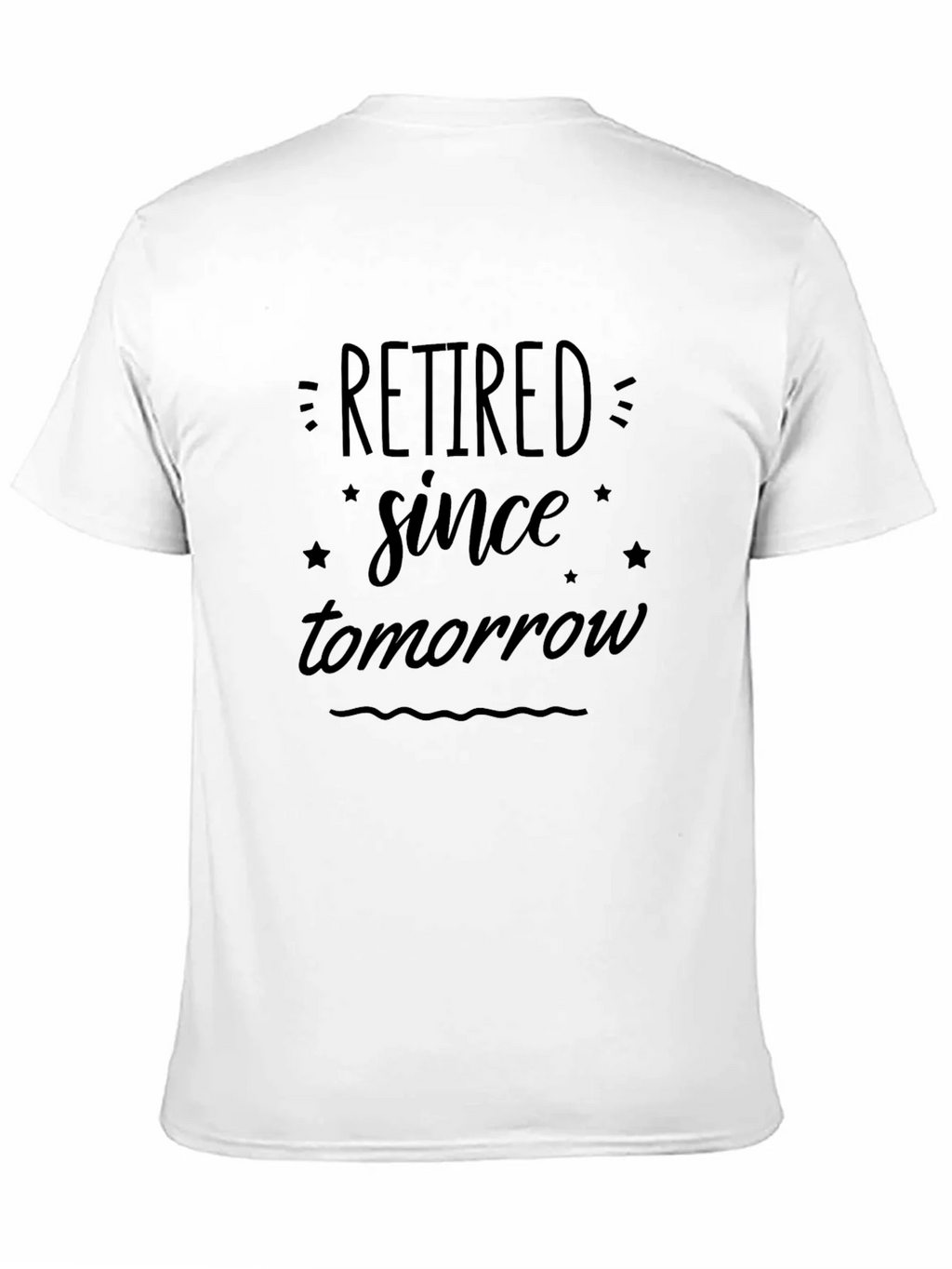 Retired Since Tomorrow Graphic Tee product image 5