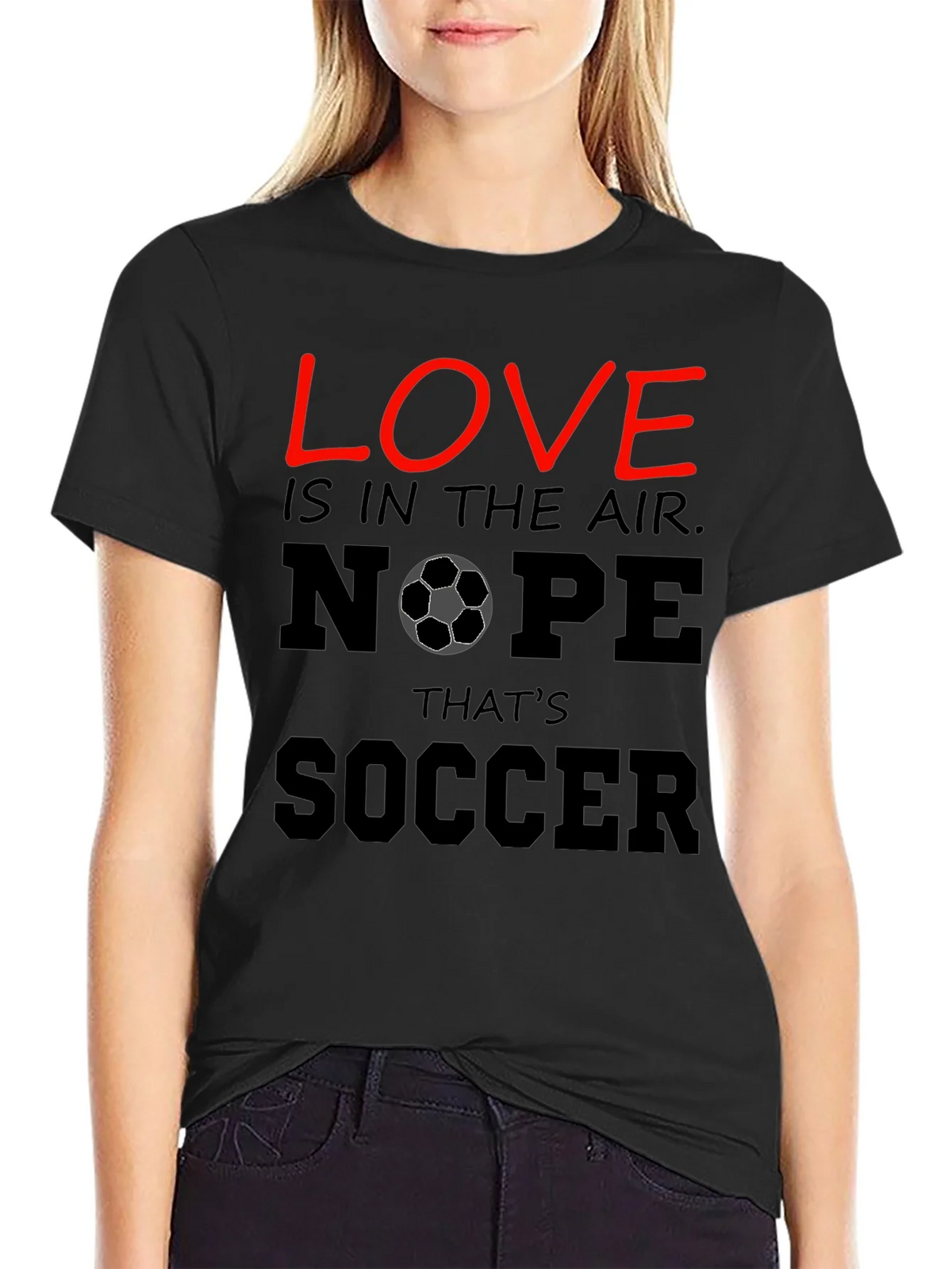 Funny Soccer T-Shirt - Love Nope Thats product image 2