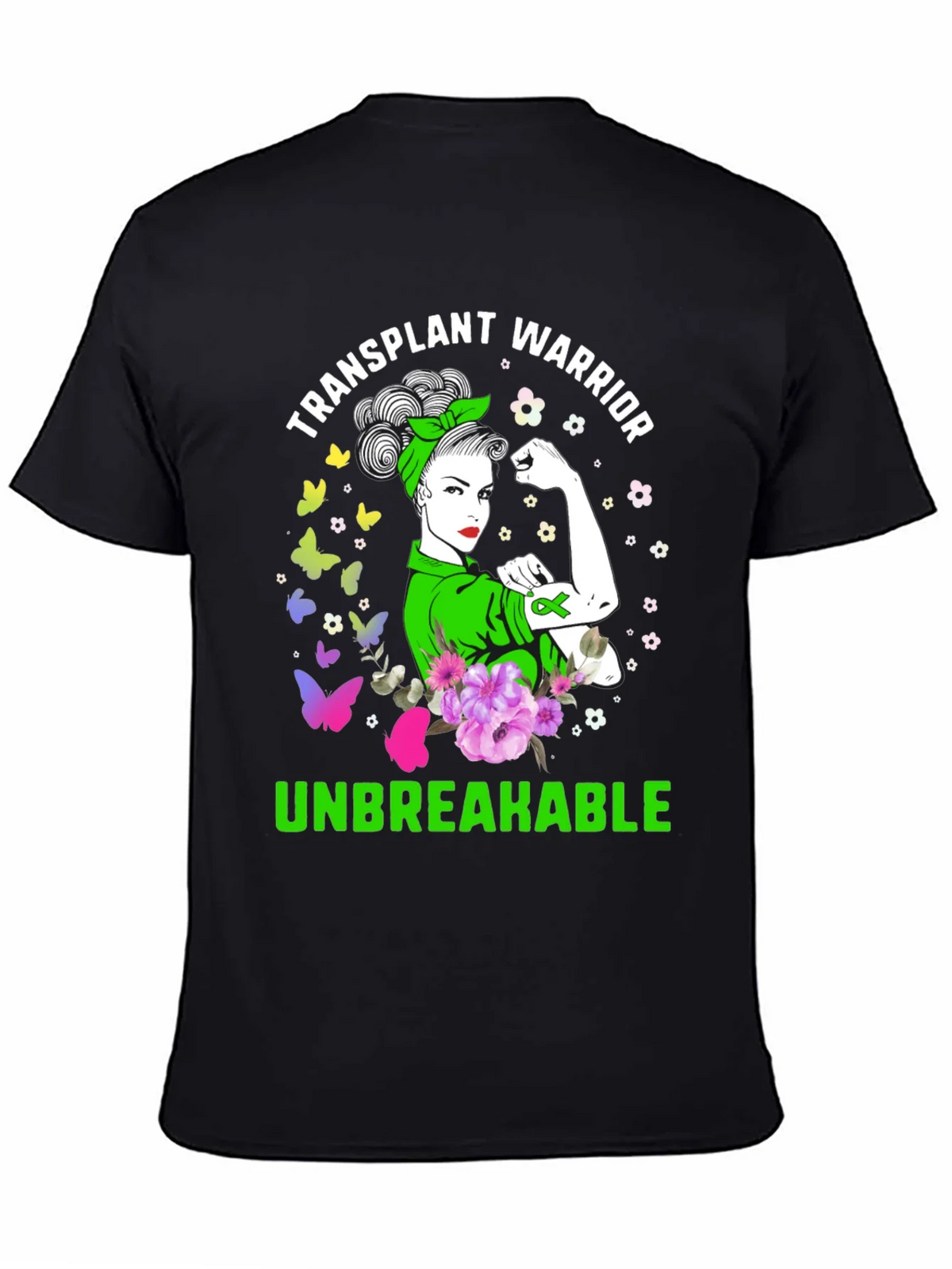 Transplant Warrior Unbreakable T-Shirt product image 2