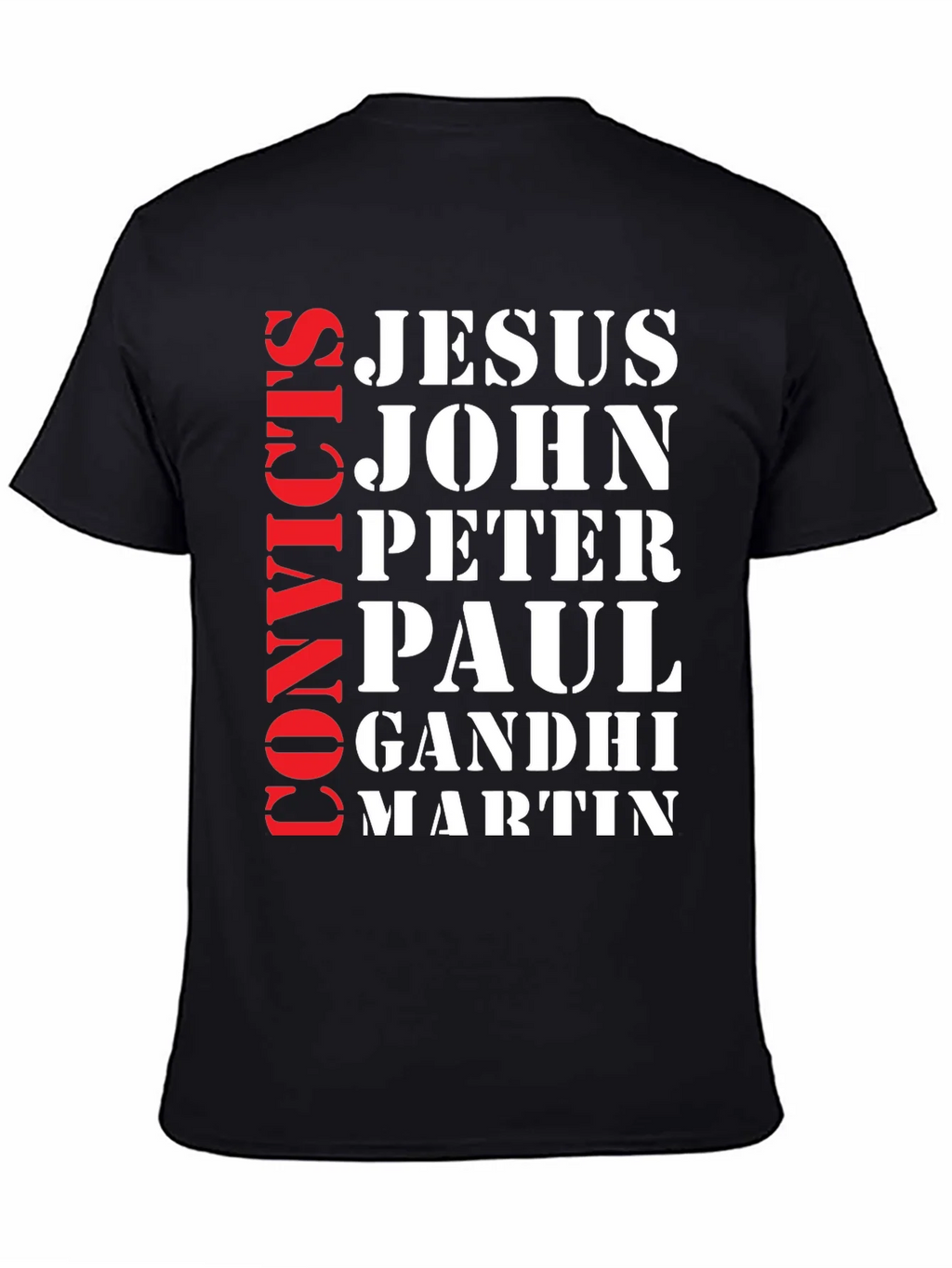 Convicts Jesus John T-Shirt product image 2