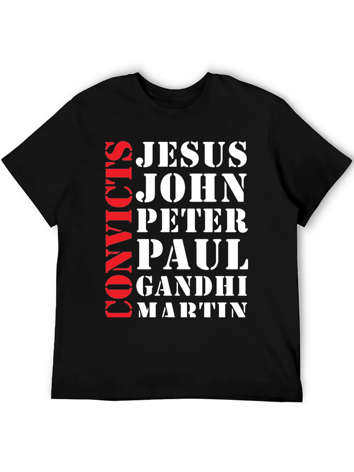 Convicts Jesus John T-Shirt product image 3