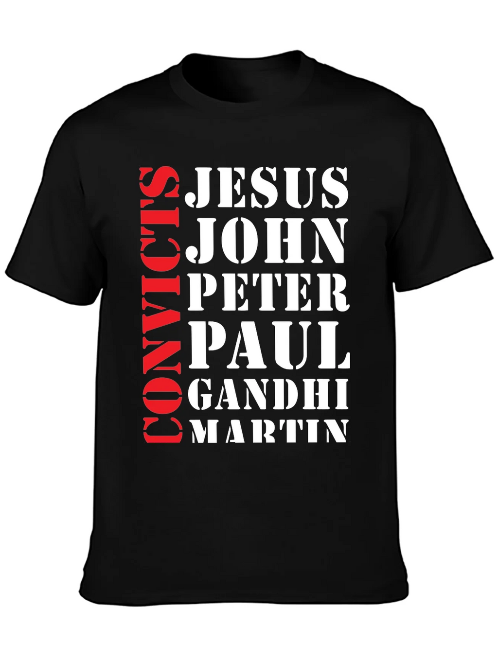 Convicts Jesus John T-Shirt product image 1