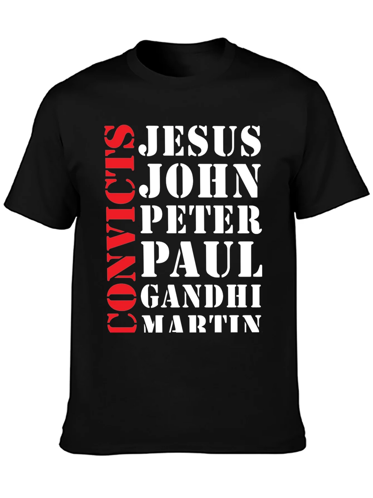 Convicts Jesus John T-Shirt product image 1