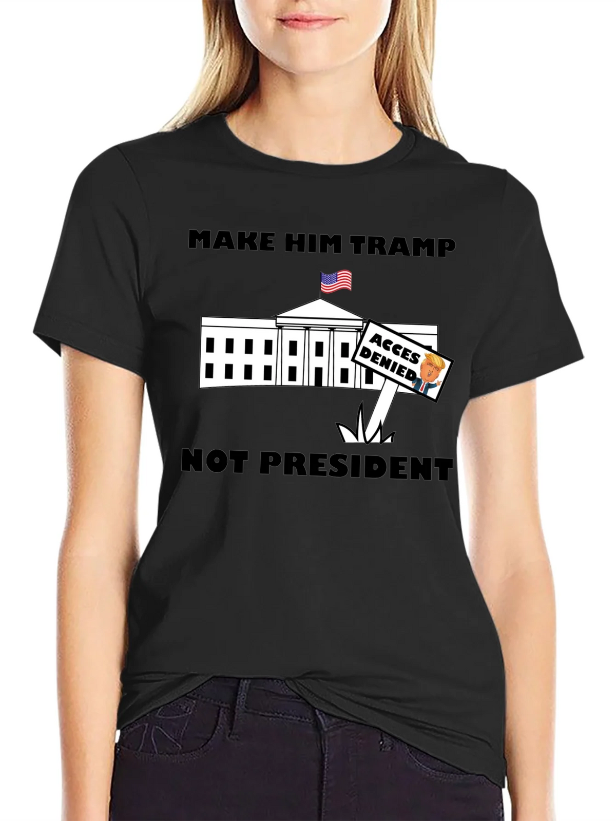Make Him Tramp Not President - Anti-Trump T-Shirt product image 2