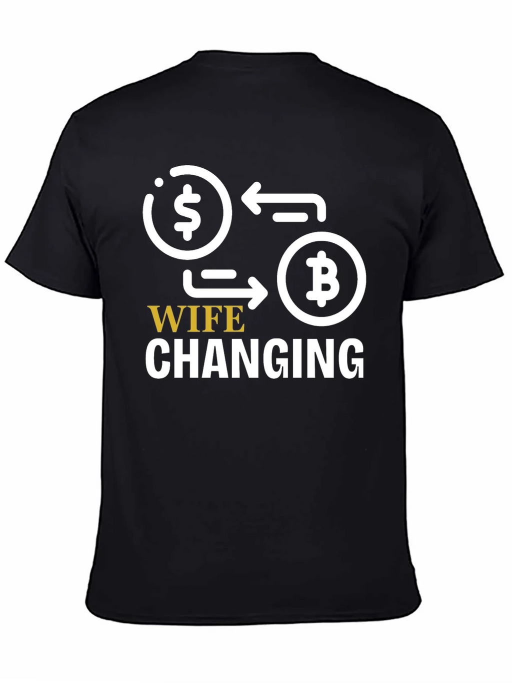 Wife Changing Bitcoin Graphic Tee product image 4