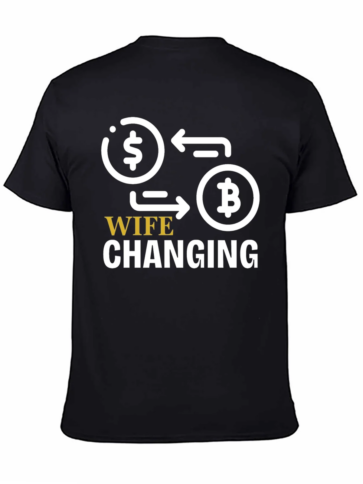 Wife Changing Bitcoin Graphic Tee product image 4