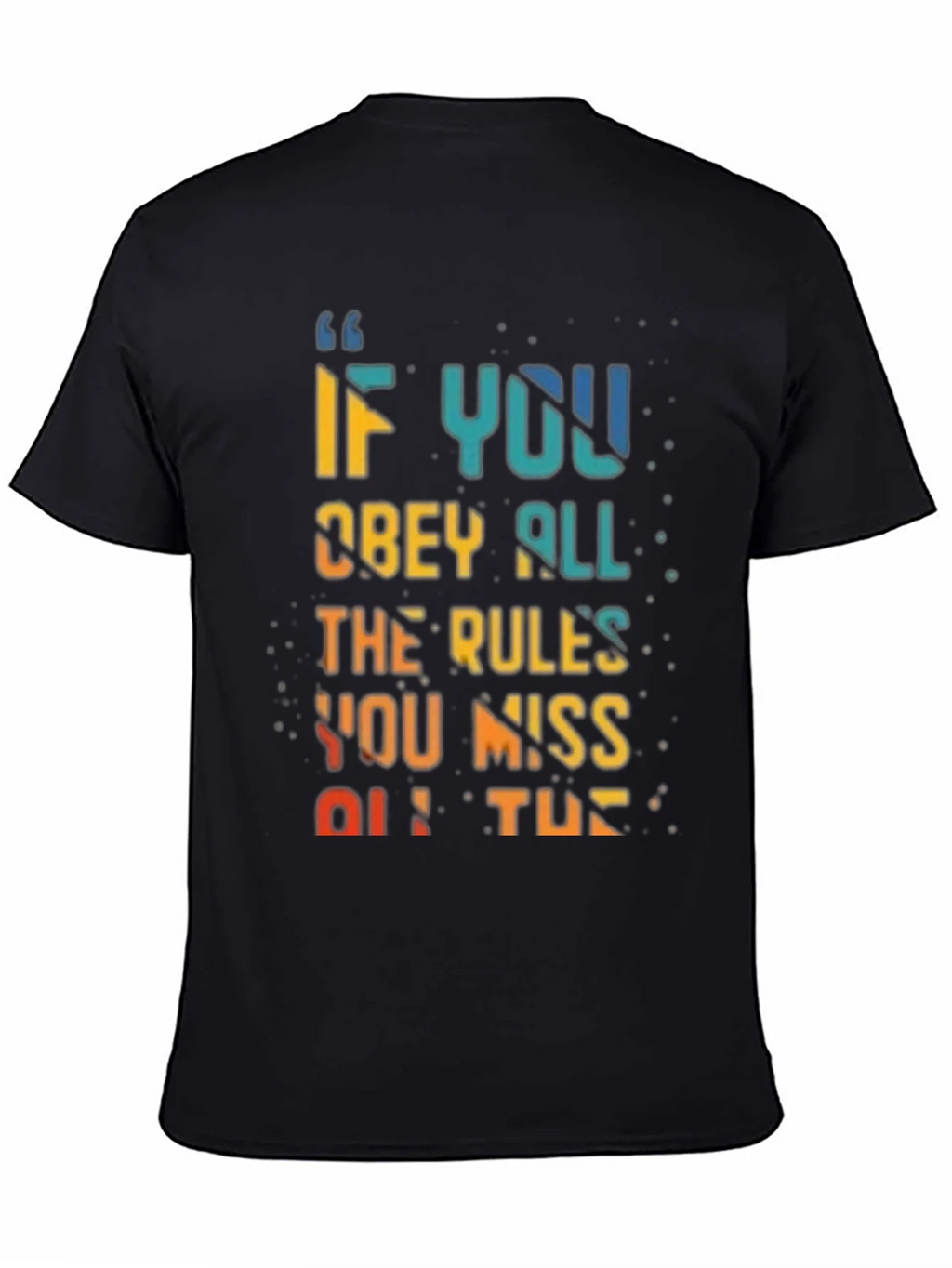 Rule Breaker T-Shirt - Vibrant Quote Design product image 3